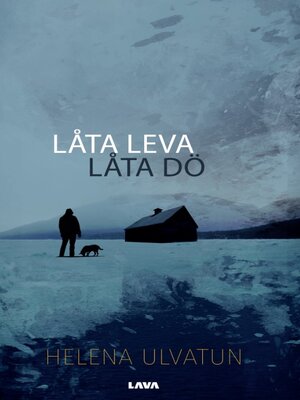cover image of Låta leva, låta dö